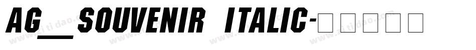 AG_Souvenir Italic字体转换